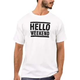 Nutcase Designer Round Neck Men's T-Shirt Wrinkle-Free Poly Cotton Tees - Hello Weekend