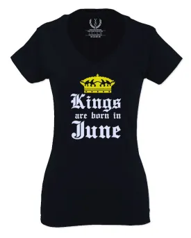 The Best Birthday Gift Kings are Born in June For Women V neck fitted T Shirt