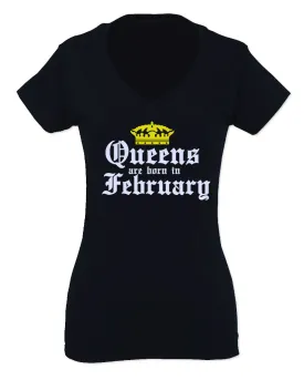 The Best Birthday Gift Queens are Born in February For Women V neck fitted T Shirt